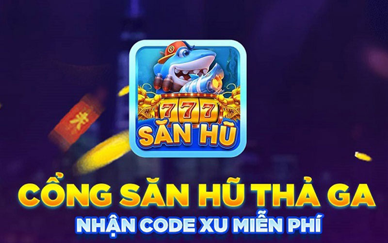 Săn hũ 777 – Cổng game quay hũ đổi thẻ uy tín tại Việt Nam